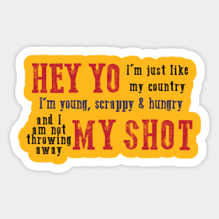 Hamilton My Shot Sticker